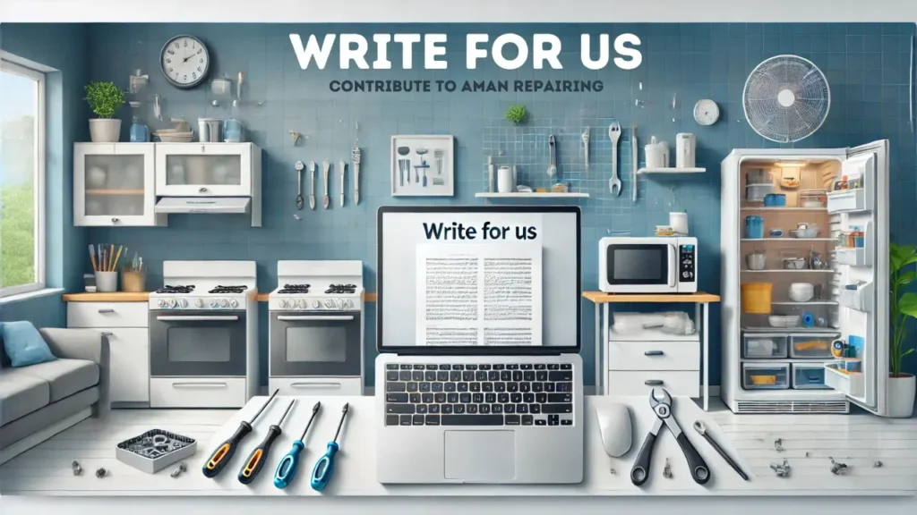 Aman Repairing Write For Us "A stylish kitchen design scene encouraging submissions for writing and collaboration."