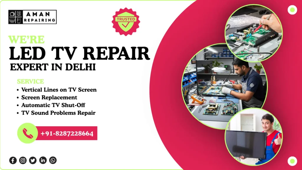 LED TV REPAIR IN DELHI - AMAN REPAIRING
